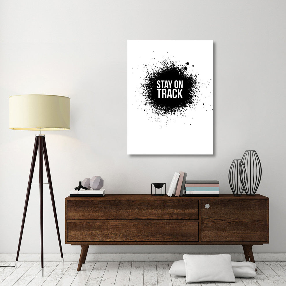 "Stay on Track Poster White" Fine Art Print
