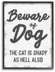 Stupell Industries Beware Of Dog and Shady Cat Funny Pet Word Design, 24"x30"