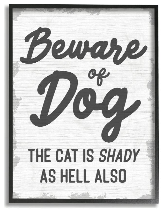 Stupell Industries Beware Of Dog and Shady Cat Funny Pet Word Design, 24"x30"