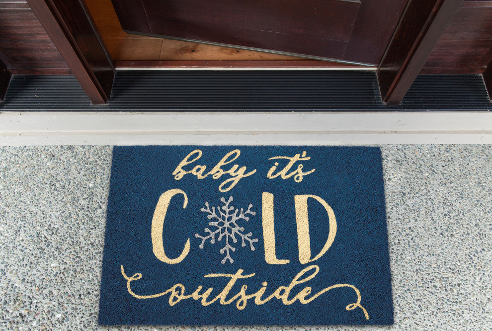 Baby Its Cold Doormat