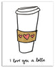 Love You a Latte Canvas Wall Art