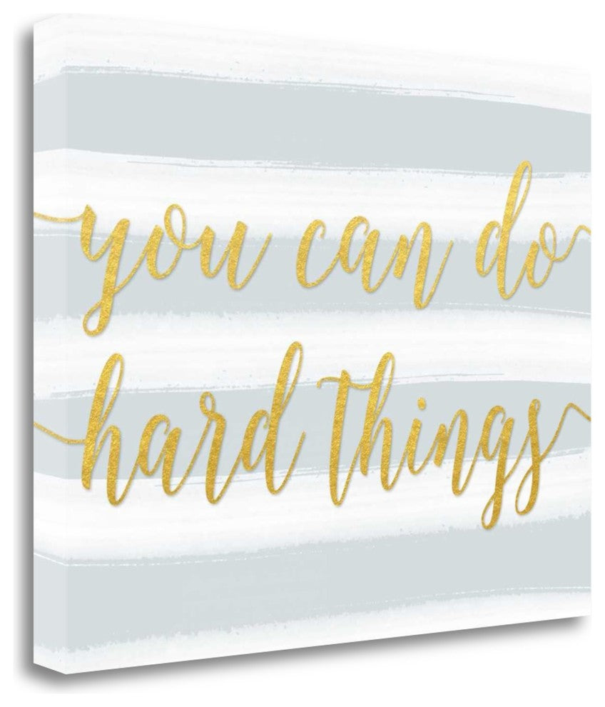 "You Can Do Hard Things Gray" By Tara Moss, Giclee Print on Gallery Wrap Canvas
