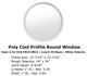 Rambler 4 Season Poly Round Window, Clear Insulated Glass, White, Low-E Insulate