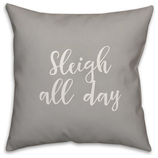 Sleigh My Name, Gray 18x18 Throw Pillow Cover