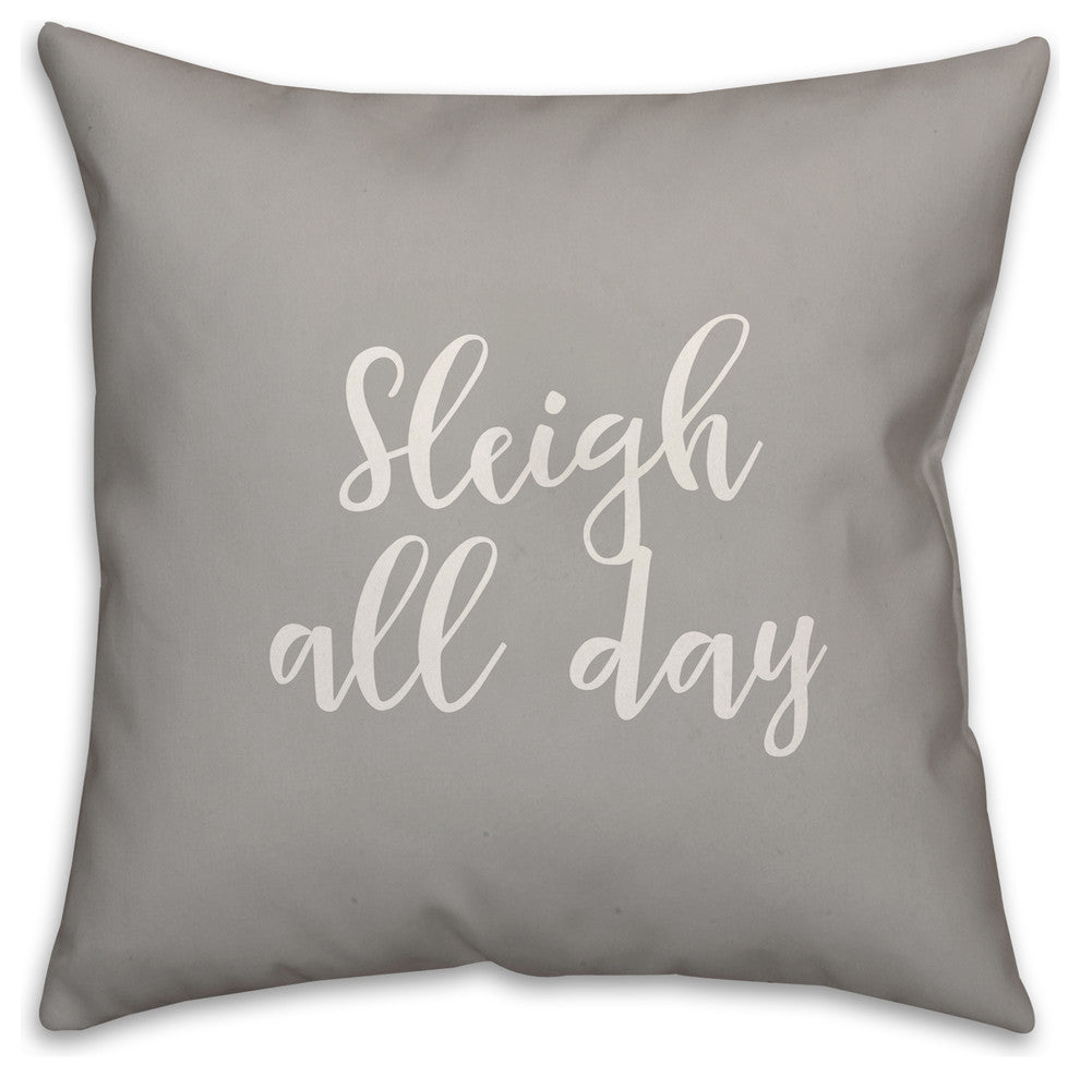 Sleigh My Name, Gray 18x18 Throw Pillow Cover