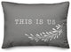 This is Us Gray 14x20 Spun Poly Pillow