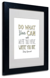 'Do What You Can' Matted Framed Canvas Art by Megan Romo