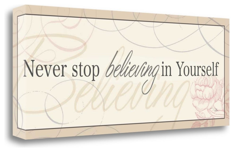 "Never Stop Believing In Yourself" By Pela, Giclee Print on Gallery Wrap Canvas