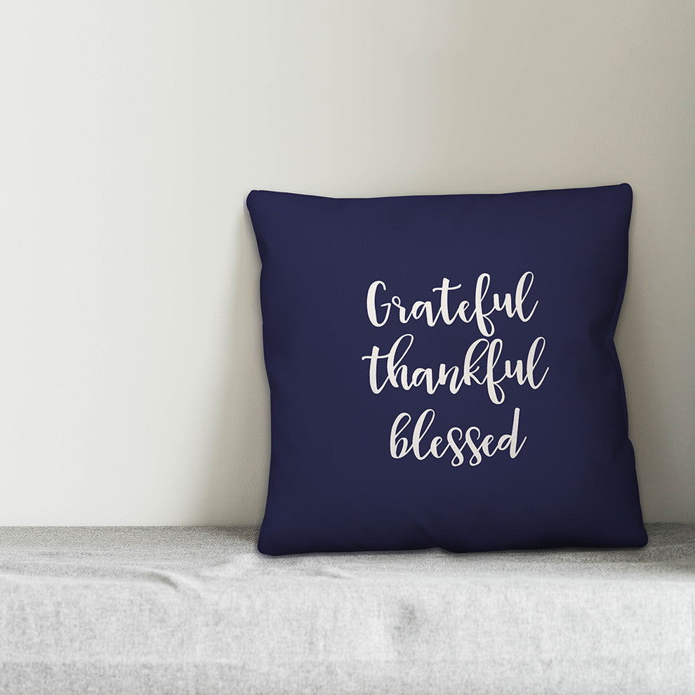 Grateful Thankful Blessed in Navy 18x18 Throw Pillow Cover