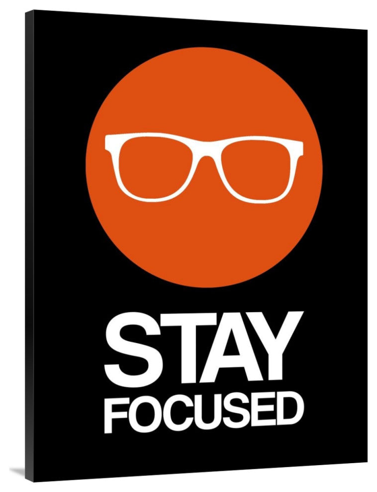 "Stay Focused Circle Poster 2" Fine Art Print