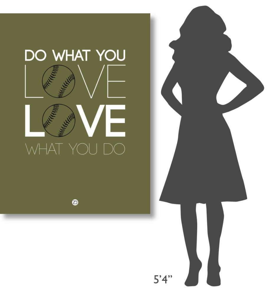 "Do What You Love Love What You Do 11" Fine Art Print