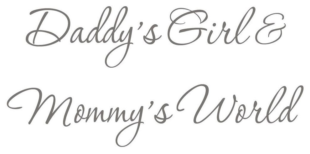 VWAQ Daddy's Girl and Mommy's World Silver Nursery Wall Decal Quote Vinyl -V3