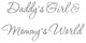 VWAQ Daddy's Girl and Mommy's World Silver Nursery Wall Decal Quote Vinyl -V3