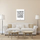 "Good Things Take Time 2" Fine Art Print