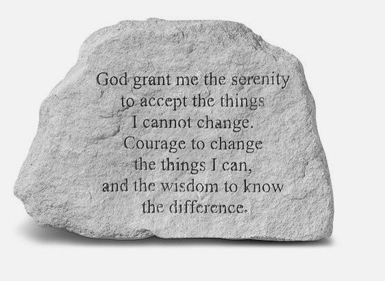 Great Thought Stone, "God Grant Me the Serenity to Accept"