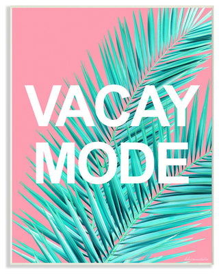 Vacay Mode Neon Palm Leaf Wall Plaque Art, 10x15