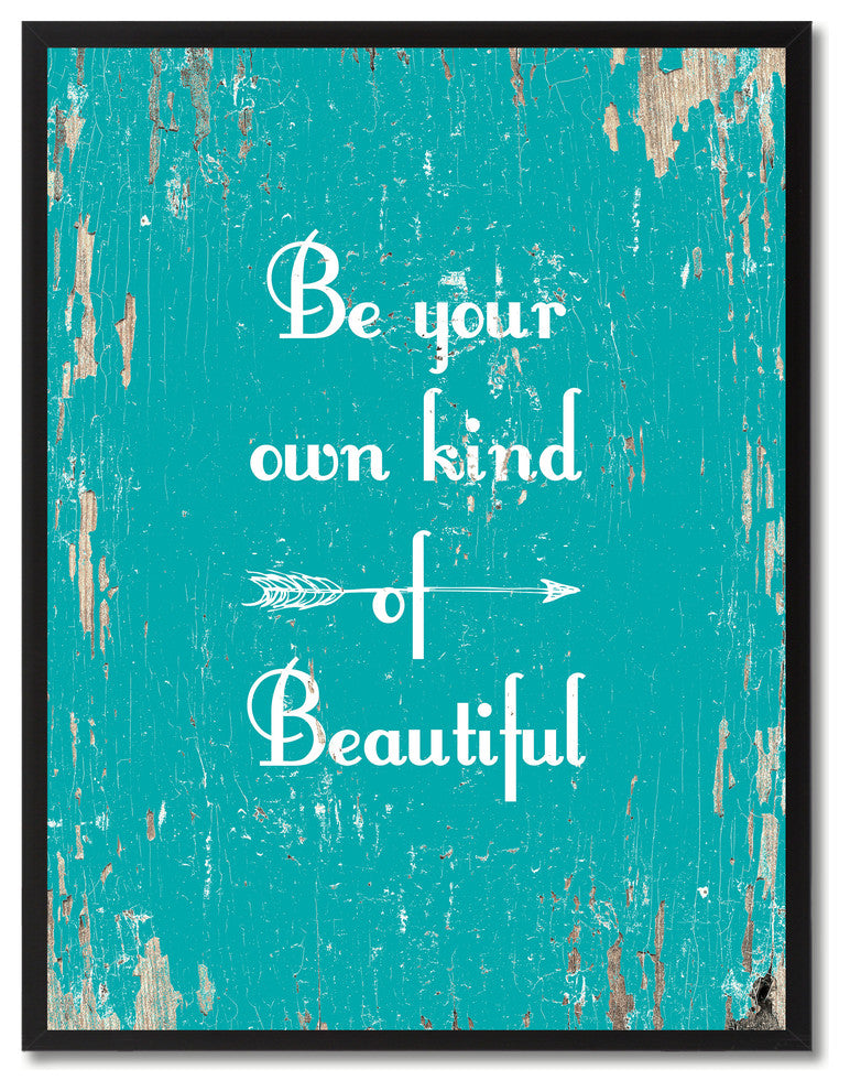 Be Your Own Kind Of Beautiful Motivation Quote, Canvas, Picture Frame, 13"X17"