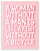 Woman Without Man Funny Word Fashion Modern Pink Design, 10"x15"