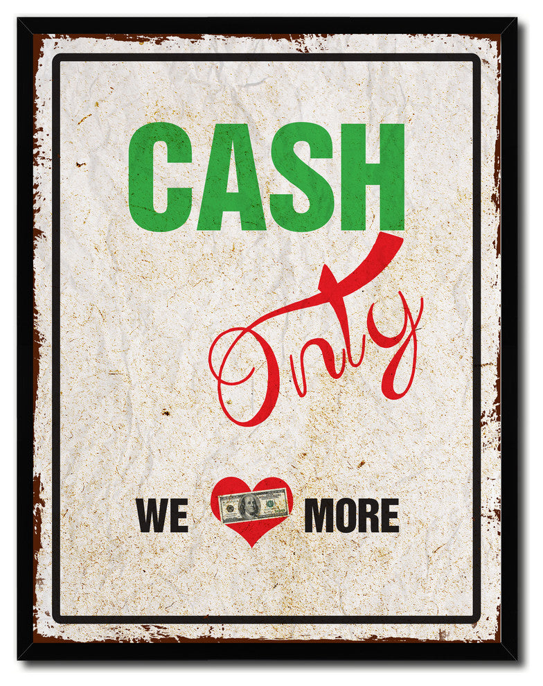 Cash Only Business Sign, Canvas, Picture Frame, 28"X37"