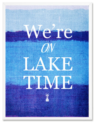 On Lake Time Inspirational, Canvas, Picture Frame, 13"X17"