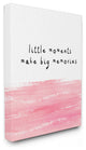 "Little Moments Make Big Memories" Oversized Stretched Canvas Wall Art