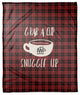 Grab a Cup and Snuggle Up 50x60 Coral Fleece Blanket