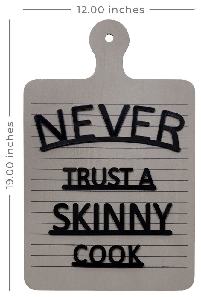 Never Trust A Skinny Cook Wall Art