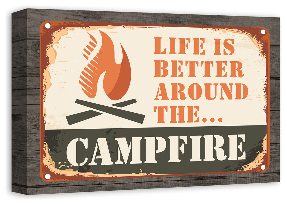 Life is Better Around the Campfire 12"x18" Print on Canvas