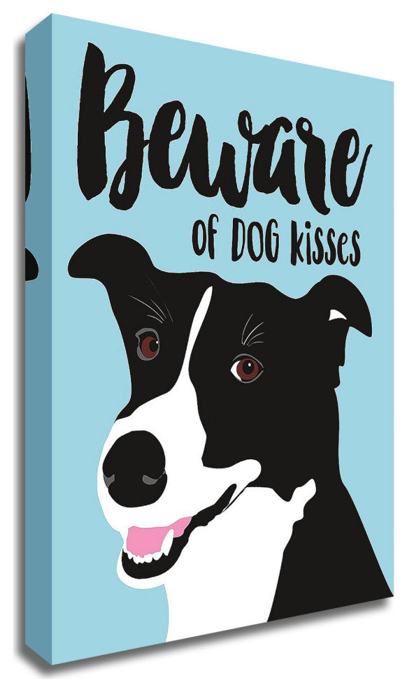 "Beware of Dog Kisses" by Ginger Oliphant, Print on Canvas, 24"x32"