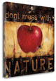 "Dont Mess With Nature" By Wani Pasion, Giclee Print on Gallery Wrap Canvas