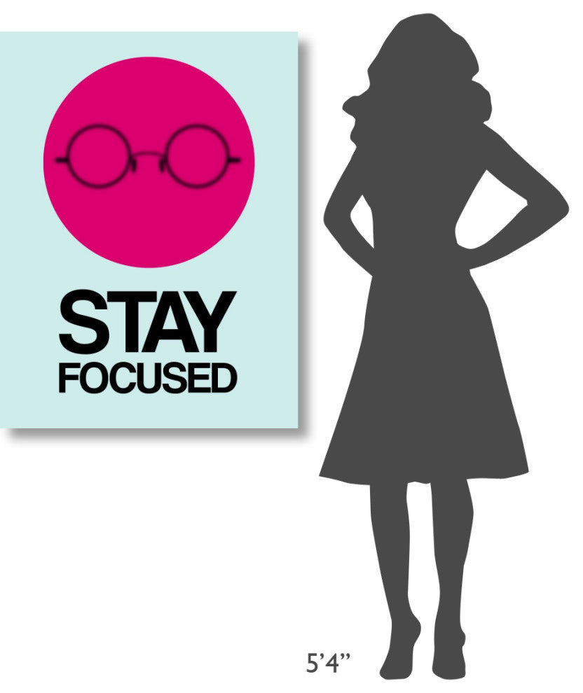 "Stay Focused Circle Poster 1" Fine Art Print