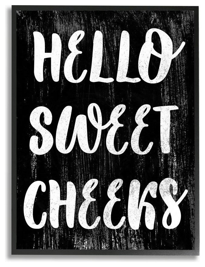 Black and White Distressed Textured Hello Sweet Cheeks, Framed, 11"x14"