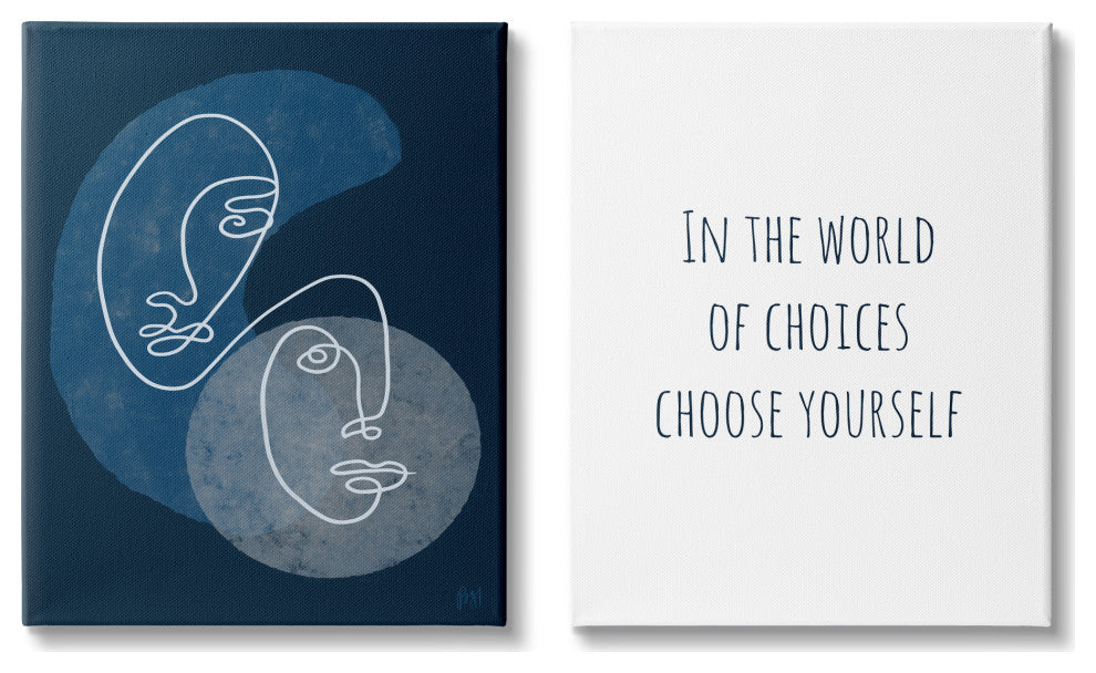 In The World Choose Yourself Two Faces,24 x 30