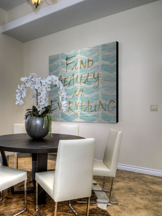 "Find Beauty in Everything" Print on Brushed Aluminum