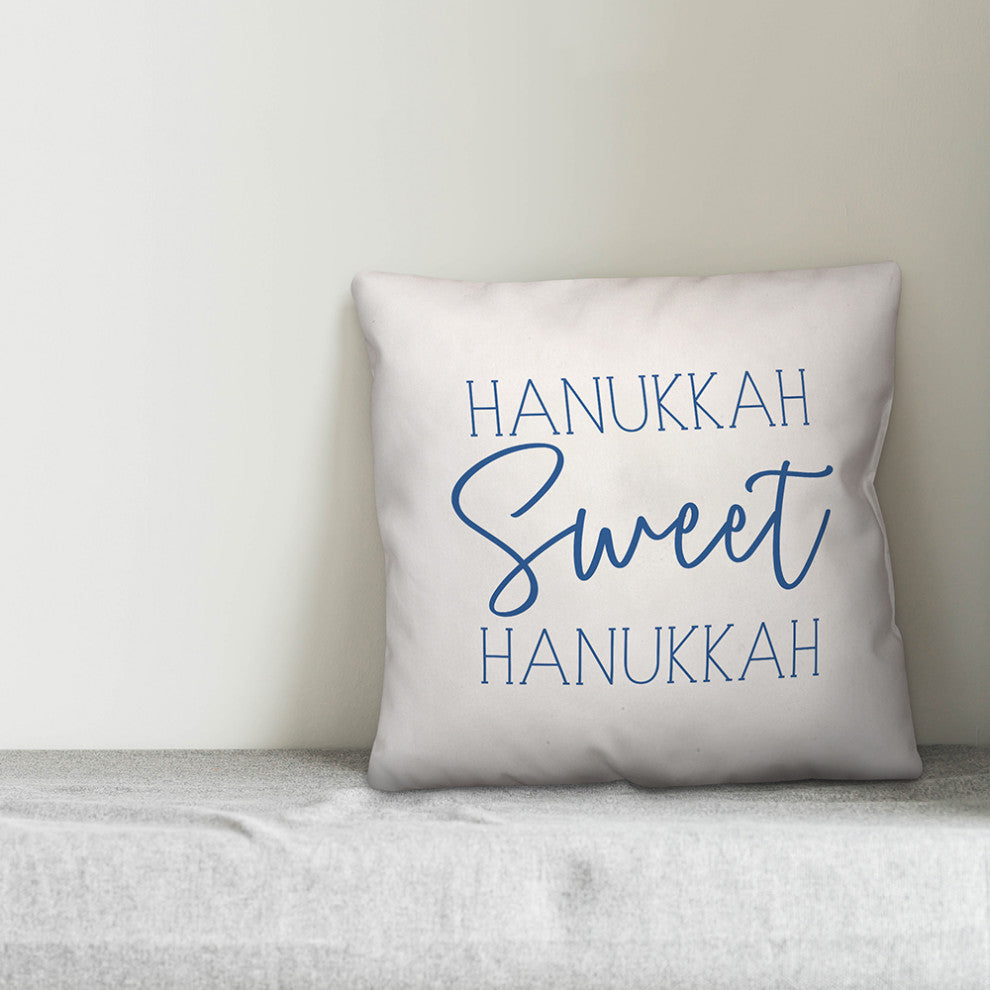 Hanukkah Sweet Hanukkah 18"x18" Throw Pillow