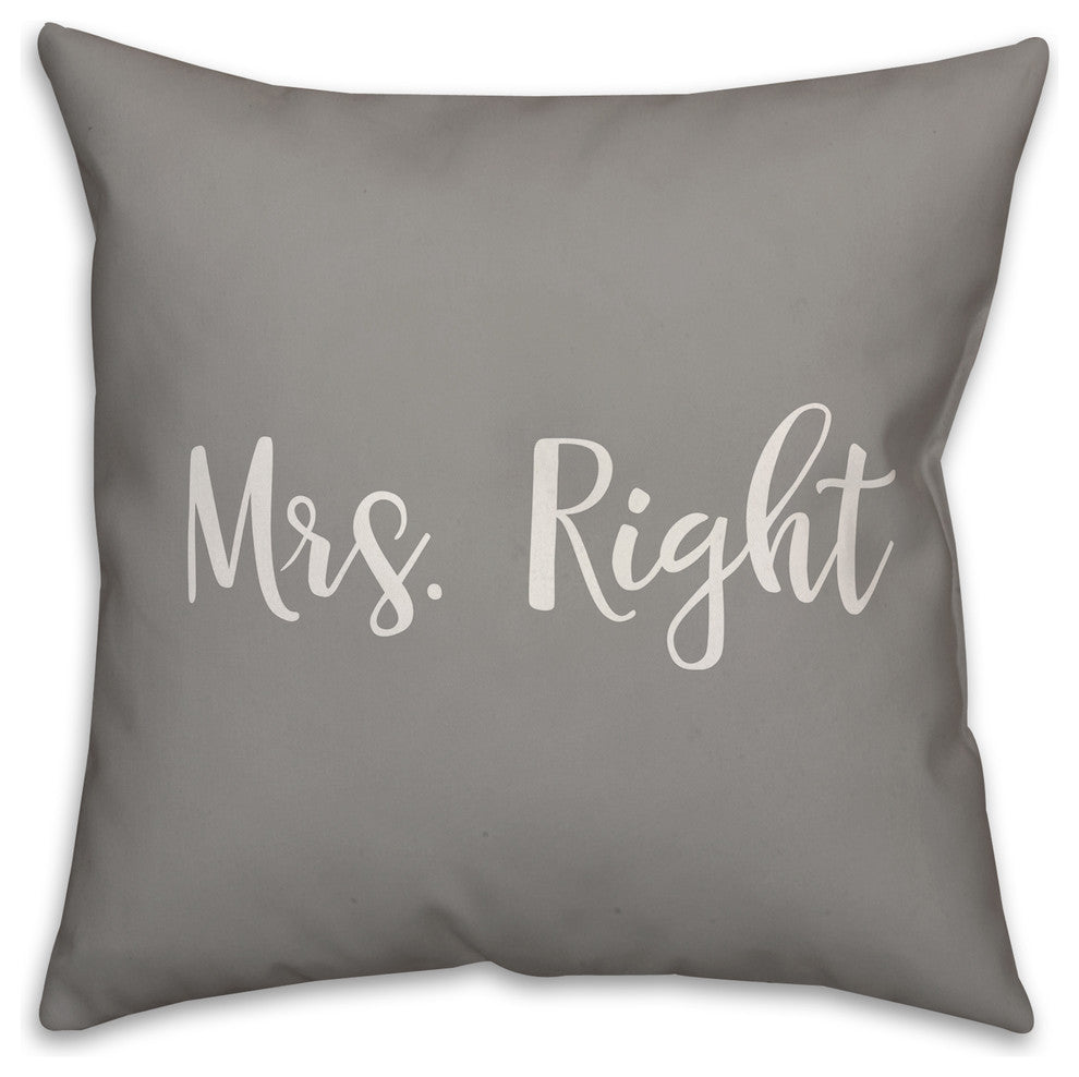 Mrs. Right 16x16 Throw Pillow