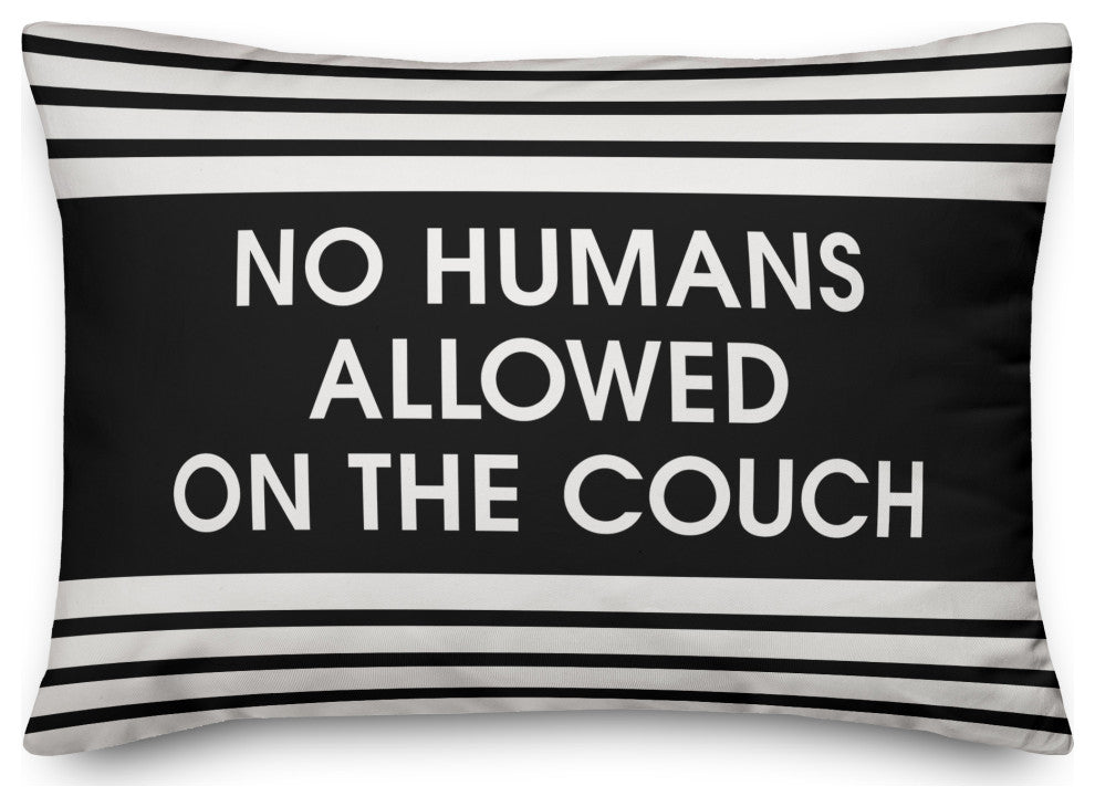No Humans Allowed on the Couch 14x20 Spun Poly Pillow