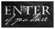 Enter if you Dare 10x20 Canvas Wall Art