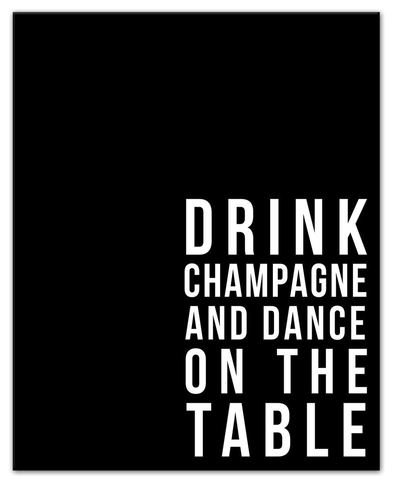 Drink Champagne and Dance Canvas Wall Art, 16"x20"