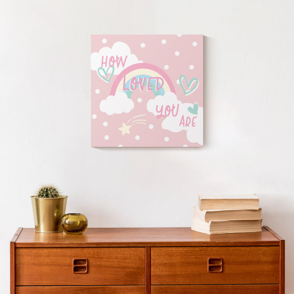 How Loved Pink Rainbow 12x12 Canvas Wall Art