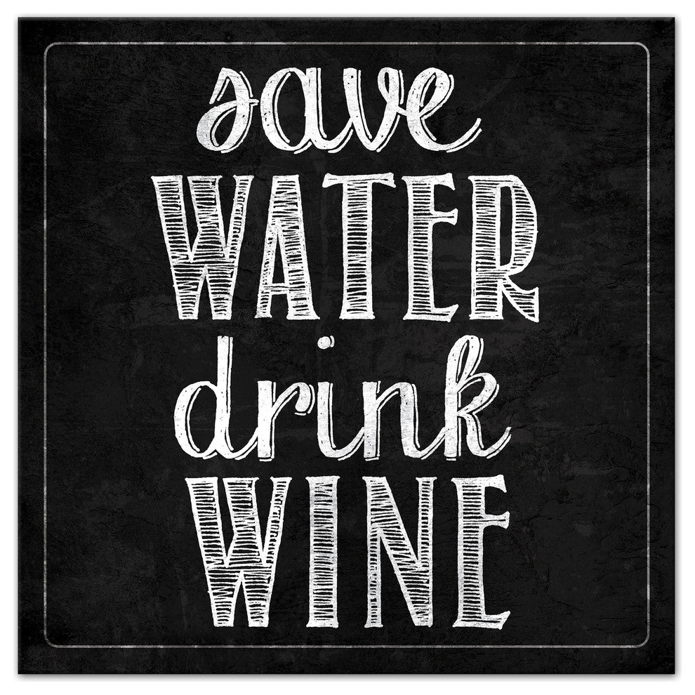 Save Water Drink Wine Canvas Wall Art, 20"x20"