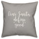 Dear Santa, Define Good, Gray 18x18 Throw Pillow