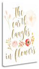 "The Earth Laughs In Flowers" By Tara Moss, Giclee Print on Gallery Wrap Canvas