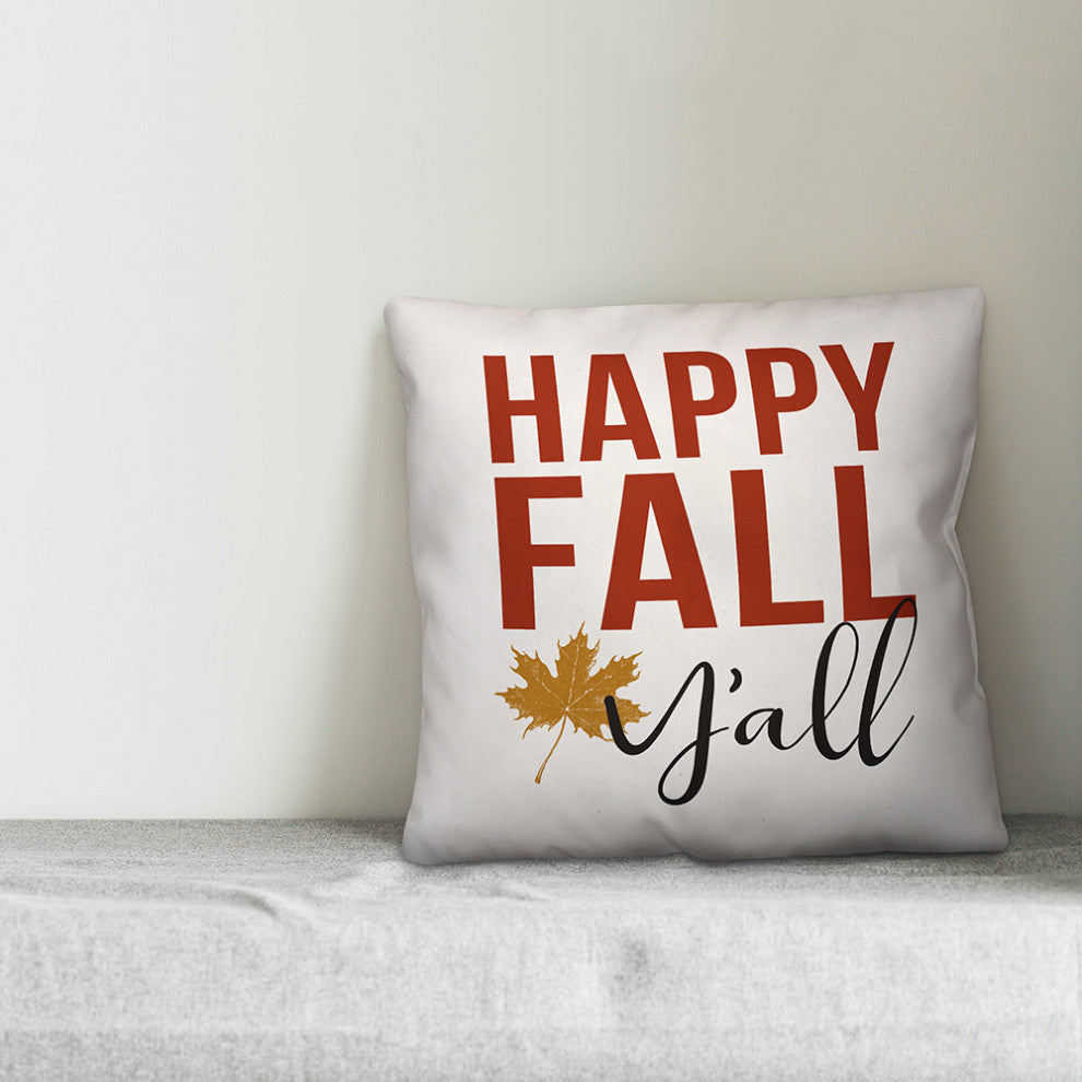 Happy Fall Y'all 18x18 Spun Poly Pillow