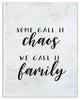 Chaos Family Inspirational Word On Wood Te"xture Design, 12"x18"