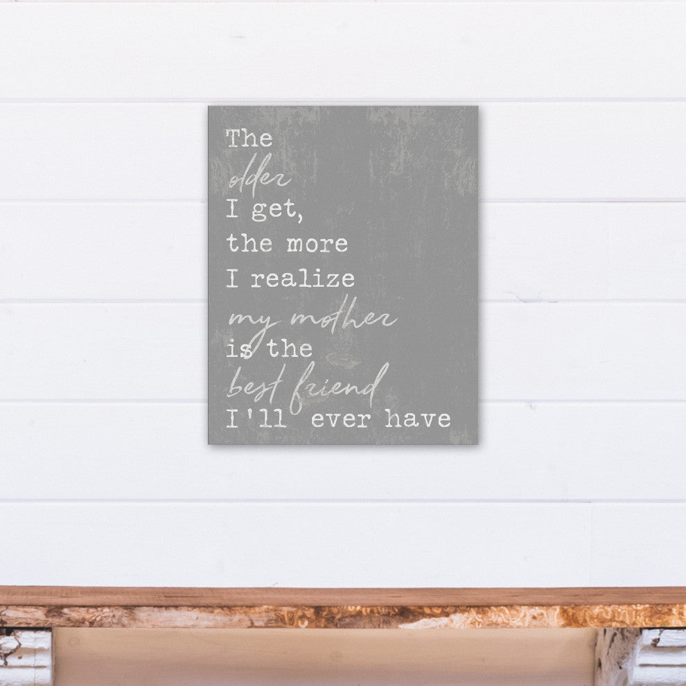 My Mother is my Best Friend 16x20 Canvas Wall Art