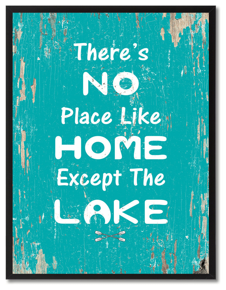 No Place Like Home Except The Lake Inspirational, Canvas, Picture Frame, 13"X17"