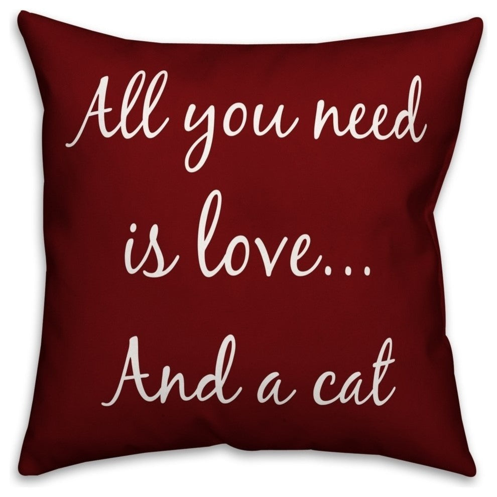 All You Need Is Love and a Cat Red 18"x18" Outdoor Throw Pillow