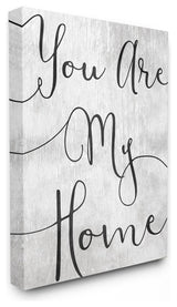 You Are My Home Cursive Typography Oversized Stretched Canvas Wall Art, 24"x30"