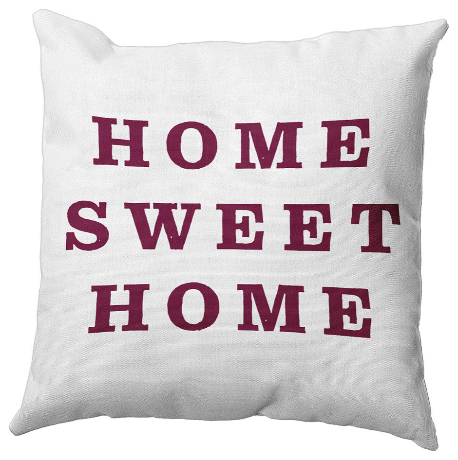 Home Sweet Home Polyester Indoor Pillow, Maroon Red, 16"x16"